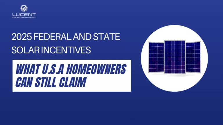 2025-federal-and-state-solar-incentives-banner-by-Lucent-Energy-featuring-solar-panels-and-bold-text-for-homeowners