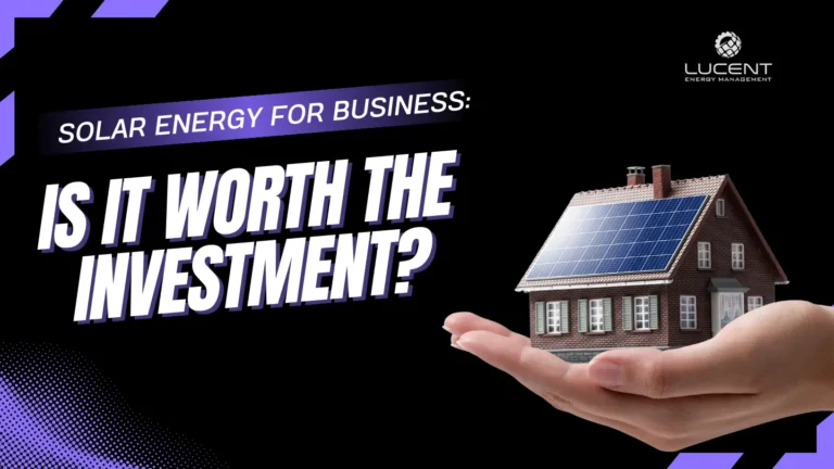 solar-energy-for-business-worth-the-investment-banner-image