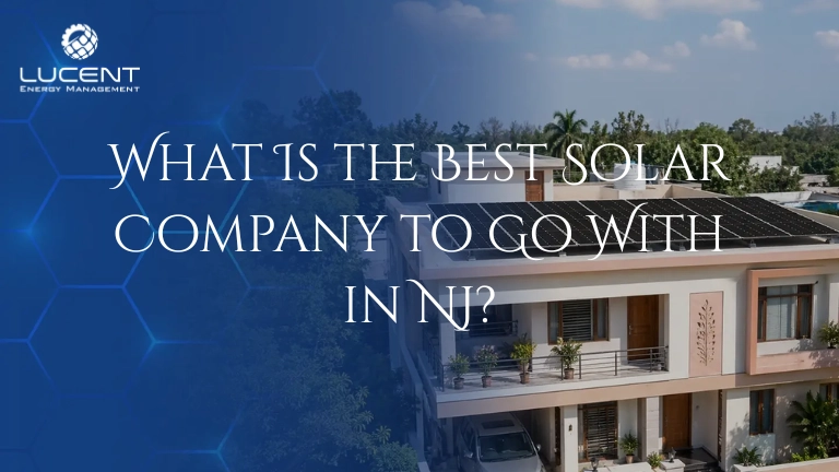 What is the best solar company to go with in NJ
